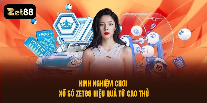 Xổ Số Zet88